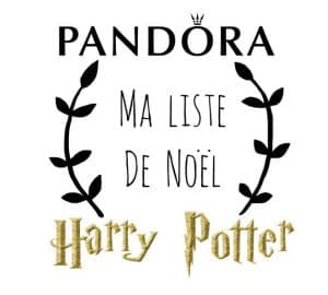 Ma liste de Noël Harry Potter Pandora